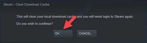 Steam Clear Download Cache Pop Up Ok