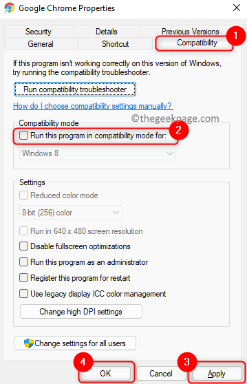 Chrome Properties Törölje a jelölést a Kompatibilitási mód Min