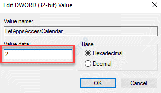Letappsaccesscalendar editar Dword (32 bits) Valor Valor Datos 2 Ok