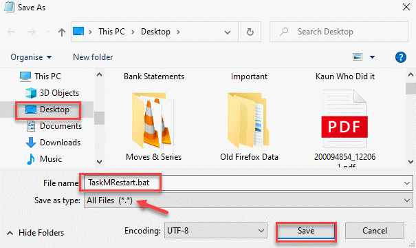 另存为桌面文件名 Taskmrestart.bat 另存为类型 所有文件 Save Min