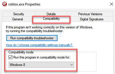 A Roblox,exe tulajdonságok kompatibilitása Futtassa ezt a programot kompatibilitási módban a Windows 8 ellenőrzéséhez