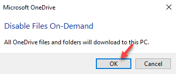 Microsoft Onedrive Prompt Inaktivera filer på begäran Ok
