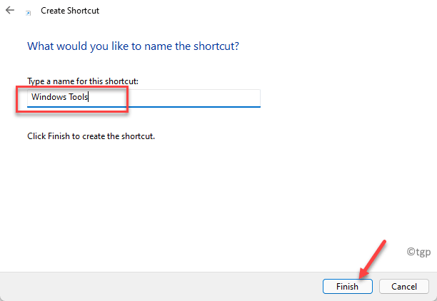Digite um nome para este nome de atalho Windows Tools Finish Min