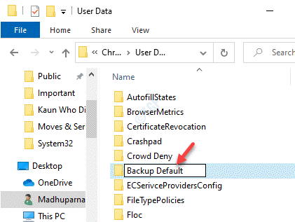 โฟลเดอร์เริ่มต้นเส้นทางข้อมูลผู้ใช้ Google Chrome เปลี่ยนชื่อค่าเริ่มต้นของการสำรองข้อมูล