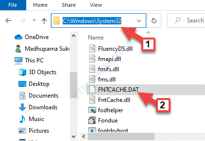 File Explorer C Drive System32 Fntcache.dat Verwijderen